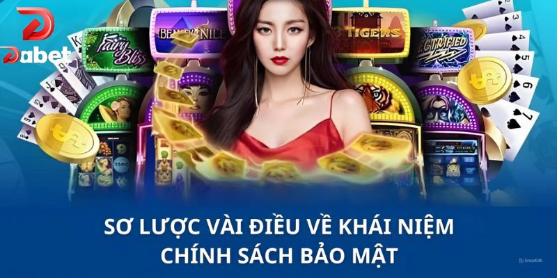 Sơ lược vài điều về khái niệm chính sách bảo mật